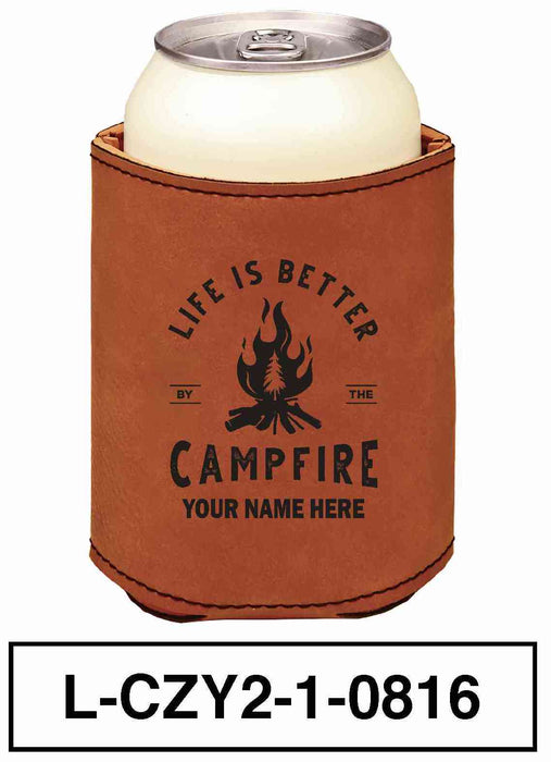 LEATHERETTE CAN COZY - "LIFE IS BETTER"