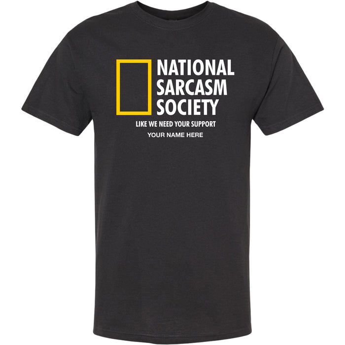 NATIONAL SARCASM T-SHIRT