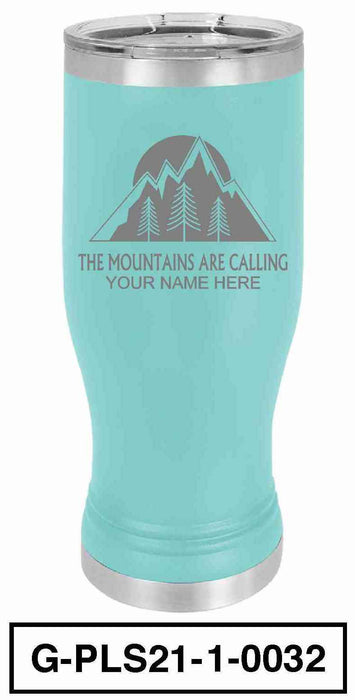20oz Polar Pilsner Pint - "Mountains Are Calling"