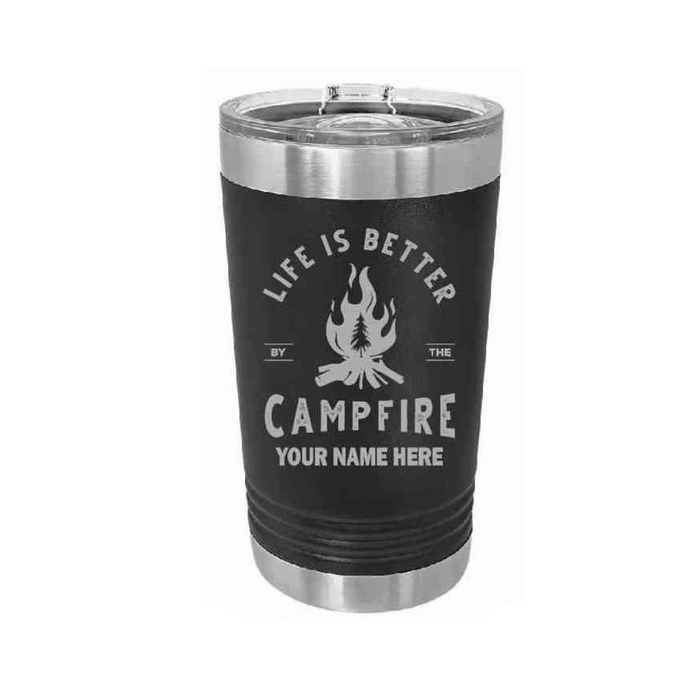 'Life is Better by the Campfire' 16 oz Polar Camel Tumbler
