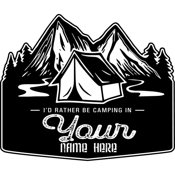 RATHER BE CAMPING IN VINYL STICKER